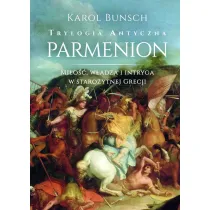 Parmenion. Trylogia antyczna. Tom 2