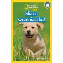 National Geographic Kids. Skacz, szczeniaczku! Poziom 0