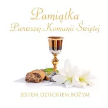 Pami�tka Pierwszej Komunii �wi�tej. Jestem dzieckiem Bo�ym