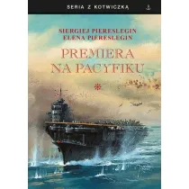 Premiera na Pacyfiku T.1 TW