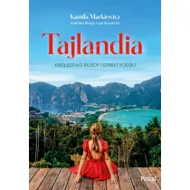 Tajlandia. Kr�lestwo Buddy i street foodu