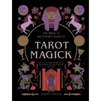 Tarot Magick. Discover yourself through tarot. Learn about the magick behind the cards. wer. angielska
