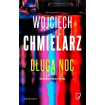 D�uga noc. Komisarz Jakub Mortka. Tom 6