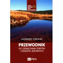 Przewodnik do oznaczania torf�w i osad�w jezior.