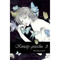 Kwiaty grzechu. Tom 3