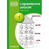 Logopedyczne potyczki 1. Goski ciszce