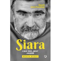 Siara. I nic nie jest jasne