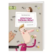 Zeszytowy trening mowy, czyli wiczenia logopedyczne dla dzieci