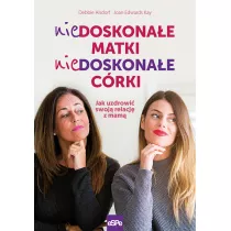Niedoskona�e matki, niedoskona�e c�rki