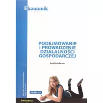 Podejmowanie i prowadzenie dziaalnoci gospodarczej. wiczenia