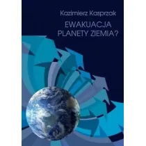 Ewakuacja planety Ziemia?