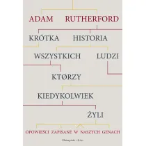 Kr�tka historia wszystkich ludzi, kt�rzy kiedykolwiek �yli