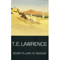 Seven Pillars of Wisdom. Classics of World Literature wer. angielska