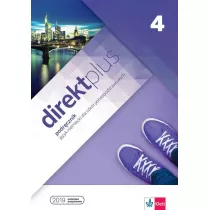Direkt plus 4. Jzyk niemiecki dla szk ponadpodstawowych. Podrcznik