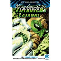 DC Odrodzenie Prawo Sinestro. Hal Jordan i Korpus Zielonych Latarni. Tom 1