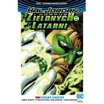DC Odrodzenie Prawo Sinestro. Hal Jordan i Korpus Zielonych Latarni. Tom 1