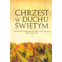 Chrzest w Duchu �wi�tym