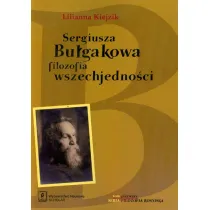 Sergiusza Bu�gakowa filozofia wszechjedno�ci