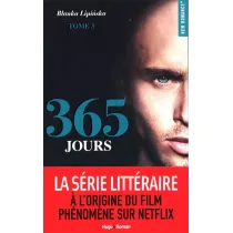 365 Jours. Tome 3