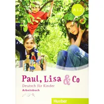 Paul, Lisa & Co. A1/2. Arbeitsbuch