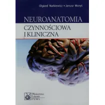 Neuroanatomia czynno�ciowa i kliniczna