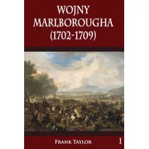 Wojny Marlborougha 1702-1709. Tom 1