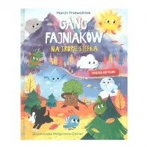 Gang Fajniakw. Na Tropie Stefka