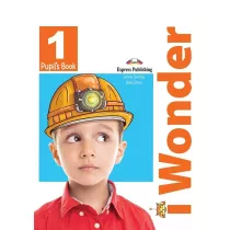 I Wonder 1. Pupil's Book + Podr�cznik w wersji cyfrowej
