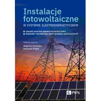 Instalacje fotowoltaiczne w systemie elektroenergetycznym