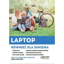 Laptop r�wnie� dla seniora