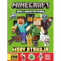 Moby atakuj. Minecraft. Naklejkowa przygoda
