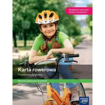 Karta rowerowa. Przygotowanie do egzaminu. Materiay edukacyjne do techniki dla szkoy podstawowej