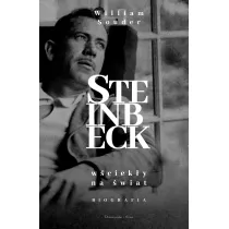 Steinbeck W�ciek�y na �wiat