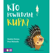 Kto powiedzia� kupa?