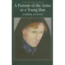 A Portrait of the Artist as a Young Man. Wordsworth Classics wer. angielska