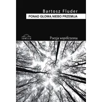 Ponad g�ow� niebo przemija
