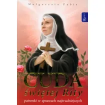Cuda �wi�tej Rity patronki w sprawach najtrudniejszych