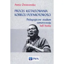 Proces kszta�towania kobiecej podmiotowo�ci