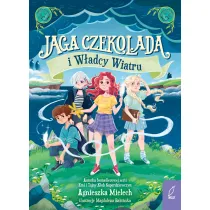 Jaga Czekolada i w�adcy wiatru. Tom 2