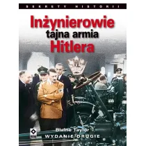 In�ynierowie. Tajna armia Hitlera