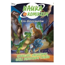 Straszne jaszczury, czyli dinozaury triasu. Nauka z komiksem. Era dinozaur�w. Tom 1