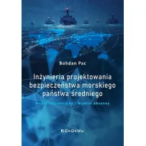 In�ynieria projektowania bezpiecze�stwa morskiego pa�stwa �redniego. Model referencyjny &ndash; Wymiar obronny