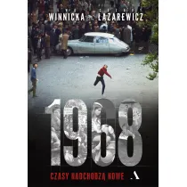 1968 Czasy nadchodz� nowe