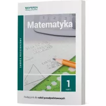 Matematyka 1. Podrcznik. Cz 2. Zakres rozszerzony. Szkoa ponadpodstawowa