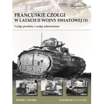 Francuskie czo�gi w latach II wojny �wiatowej (1) Czo�gi piechoty i czo�gi uderzeniowe