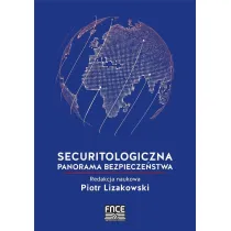 Securitologiczna panorama bezpiecze�stwa
