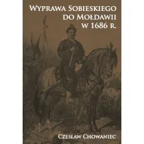 Wyprawa Sobieskiego do Mo�dawii w 1686 r.