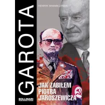 Jak zabi�em Piotra Jaroszewicza Garota