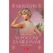 W pogoni za milionami