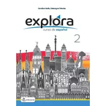 Explora 2. Curso de español. Zeszyt wicze